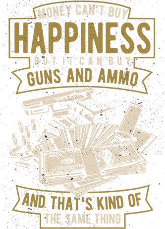 Nadruk Money Can't Buy Happiness - Przód